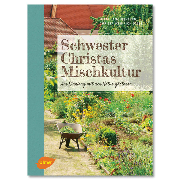 Carte: Despre grădinărit de Scwester Christa (în limba germană)